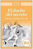 Antonio Muñoz Molina - El dueno del secreto.