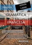 ANTONIO GONZÁLEZ - Apuntes de Gramática Francesa - Versión Digital E-book.
