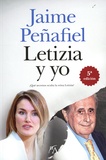 Jaime Peñafiel - Letizia y yo.
