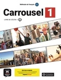  Collectif - Carrousel 1 - Livre de l´élève. Éd hybride.