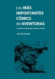 Julio David Sotelo - Los más importantes cómics de aventuras - En prensa, cómics books, álbumes y tebeos.