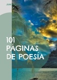 JUAN ARENAS - 101 paginas de poesía - la profundidad de la poesía.
