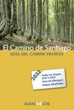  Sergi Ramis - El Camino de Santiago. Guía del Camino francés.