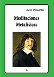 René Descartes - Meditaciones metafísicas.