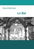 David Sanchez - Le Bal.
