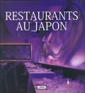 Junishi Yanagisawa et Ellen Nepilly - Restaurants au Japon.