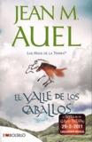 Jean M. Auel - Los Hijos de la Tierra Tome 2 : El valle de los caballos.