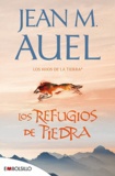Jean M. Auel - Los Refugios De Piedra.