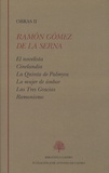 Ramon Gomez de la Serna - Obras - Volume 2.