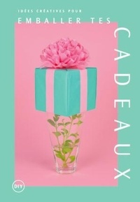 Sylvie Estrada - Idées créatives pour de beaux emballages cadeaux.