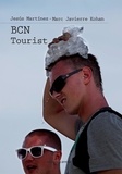 Marc Javierre et Jesús Martínez - BCN Tourist.