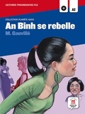 Marie Gauvillé - An Binh se rebelle - A2. 1 CD audio MP3