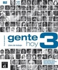 Ernesto Martin Peris et Nuria Sanchez Quintana - Gente hoy 3 B2 - Libro de trabajo. 1 CD audio
