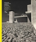 Inaki Bergera et Victor Perez Escolano - Fotografia y arquitectura moderna en Espana 1925-165 - Edition bilingue espagnol-anglais.