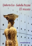 Umberto Eco et Isabella Pezzini - Le musée, demain.