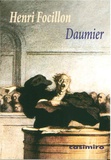Henri Focillon et Charles Baudelaire - Honoré Daumier.