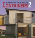 Josep-Maria Minguet - Containers 2, Sustainable architecture - Edition anglais-espagnol.