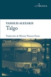 Vassilis Alexakis - Talgo - Novela.
