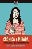María Angulo - Crónica y Mirada - Internacional - Corresponsales.