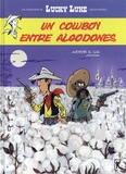  Achdé et  Jul - Lucky Luke Tome 8 : Un cowboy entre algodones.