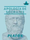 Platón Platón - Apología de Sócrates.