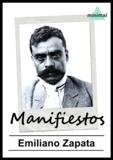 Emiliano Zapata - Manifiestos.