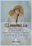 Fernan Caballero - Clemencia.