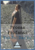 Rubén Darío - Prosas profanas.