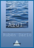 Rubén Darío - Azul....
