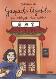 Quan Zhou Wu - Gazpacho agridulce  : Une autobiografia chino-andaluza.