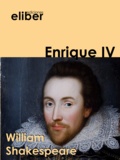 William Shakespeare - Enrique IV.