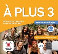  Maison des langues - A plus 3 A2.2 - Manuel numérique. 1 Clé Usb