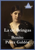 Benito Perez Galdos - La de Bringas.
