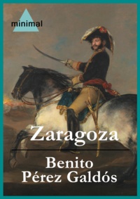 Benito Perez Galdos - Zaragoza.