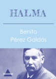 Benito Perez Galdos - Halma.