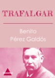 Benito Perez Galdos - Trafalgar.
