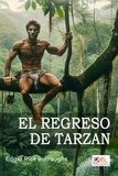 Edgar Rice Burroughs - El Regreso de Tarzan.