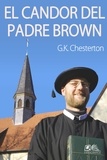 G. K. Chesterton - El Candor del Padre Brown.