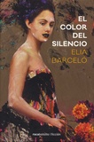 Elia Barcelo - El color del silencio.
