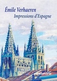 Emile Verhaeren - Impressions d'Espagne.
