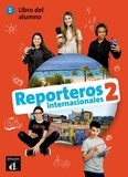 Marcela Calabia - Reporteros internacionales 2 - Libro del alumno. 1 CD audio