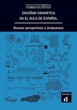 Lourdes Miquel et Neus Sans - Ensenar gramática en el aula de espanol - Nueva perspectivas y propuestas.