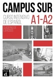 Teresa Moreno et Pilar Salamanca - Campus Sur A1-A2 - Cuaderno de ejercicios. 1 CD audio MP3