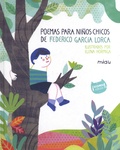 Federico Garcia Lorca et Elena Hormiga - Poemas para niños chicos.