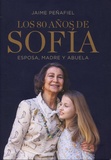 Jaime Peñafiel - Los ochenta años de Sofia - Esposa, madre y abuela.