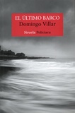 Domingo Villar - El último barco.