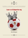 Maxi Rodríguez - Lear o el deporte rey - Hooligans ilustrados.