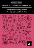  Maison des langues - La didáctica de lenguas de par en par - Diálogo entre teoría y práctica.