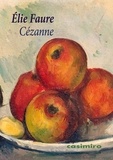 Elie Faure - Cézanne.