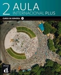Jaime Corpas et Agustin Garmendia - Aula internacional Plus 2 A2 - Curso de español.